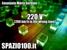 Emanuele Maria Gerbino – 220V – 200 km/h in wrong lane